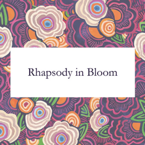 Rhapsody in Bloom